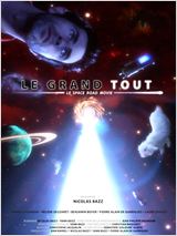Le Grand Tout - affiche du film