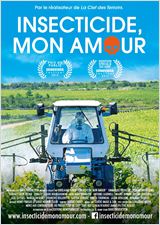 Insecticide, mon amour - affiche du film