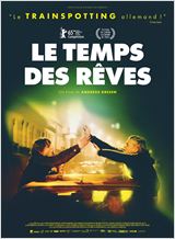 Le temps des rves - affiche du film