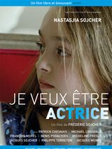 Je veux tre actrice - affiche du film