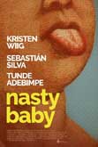 Nasty Baby - affiche du film