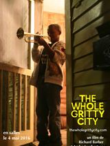 The Whole Gritty City - affiche du film
