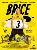 Brice 3 - affiche du film