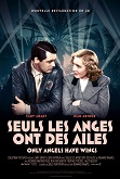 Seuls les anges ont des ailes - affiche du film