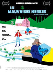 Les Mauvaises herbes - affiche du film