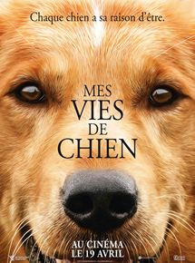 Mes vies de chien - affiche du film