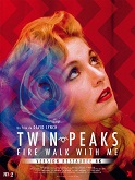 Twin Peaks - Fire walk with me - affiche du film