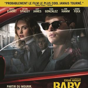 Baby Driver - affiche du film