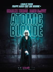 Atomic blonde - affiche du film