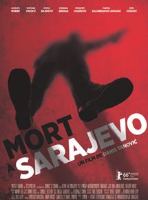 Mort  Sarajevo - affiche du film