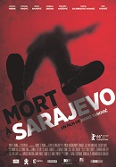 Mort  Sarajevo - affiche du film