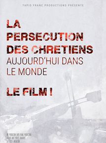 La Perscution des Chrtiens aujourd