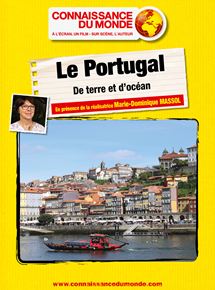 Le Portugal, de terre et d