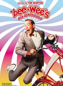 Pee Wee Big Adventure - affiche du film