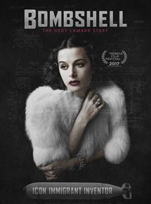 Bombshell : the Hedy Lamarr Story - affiche du film