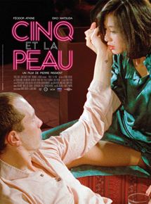 Cinq et la peau - affiche du film