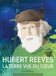 Hubert Reeves - La Terre vue du coeur - affiche du film