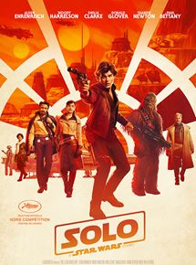 Solo : a Star Wars story - affiche du film