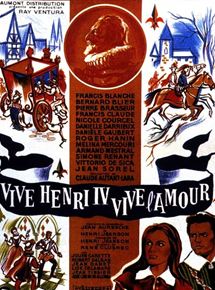 Vive Henri IV... Vive l
