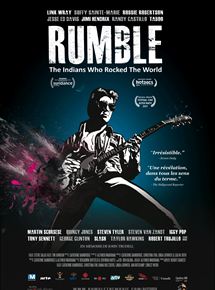 Rumble: The Indians Who Rocked The World - affiche du film