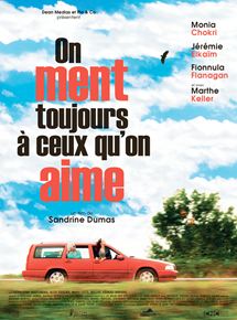 On ment toujours  ceux qu