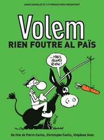 Volem rien foutre al pais - affiche du film