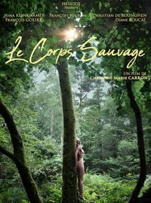 Le Corps Sauvage - affiche du film