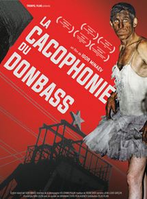 La Cacophonie du Donbass - affiche du film