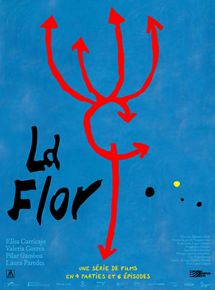 La Flor - Partie 3 - affiche du film