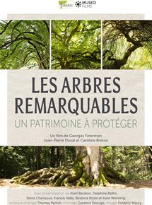 Les Arbres Remarquables, un patrimoine  protger - affiche du film