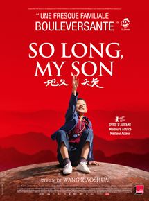 So long, my son - affiche du film