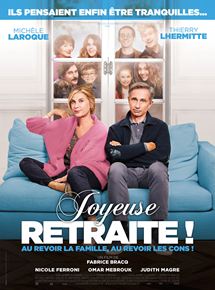 Joyeuse retraite !  - affiche du film