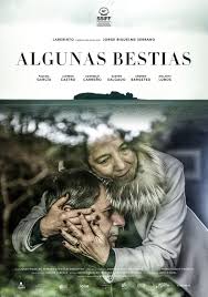 Algunas Bestias - affiche du film