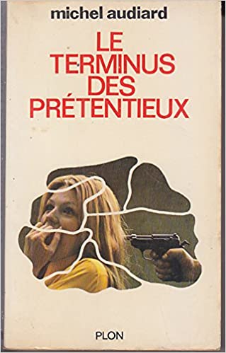 Le terminus des prtentieux - affiche du film