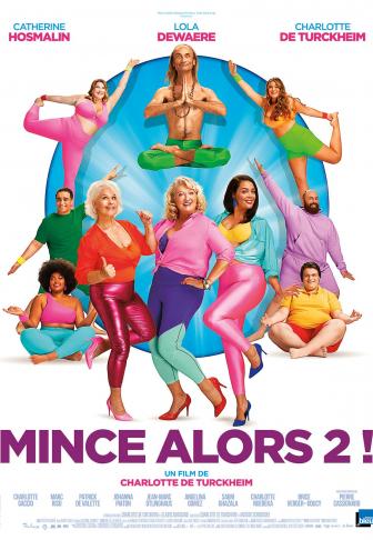 Mince alors 2! La rechute - affiche du film