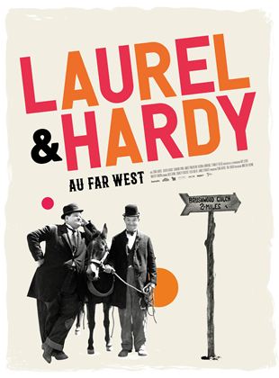 Laurel et Hardy au Far West - affiche du film