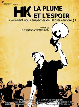HK, la plume et l