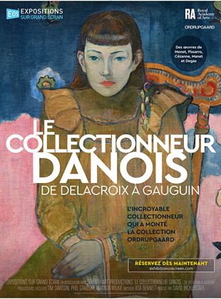 Le collectionneur danois : de Delacroix  Gauguin - affiche du film