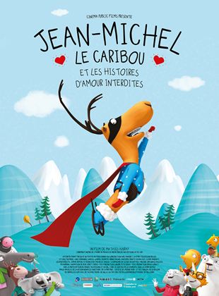  Jean-Michel le caribou et les histoires d