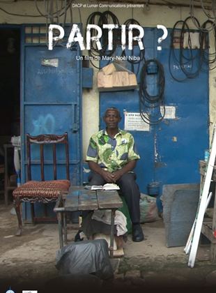 Partir ? - affiche du film