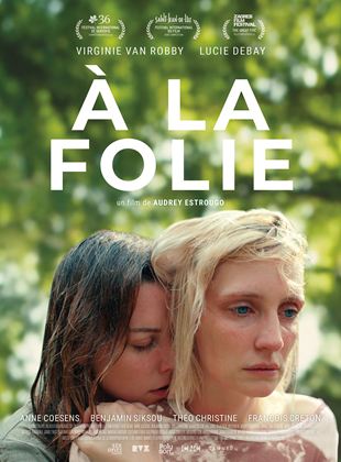 A la folie - affiche du film