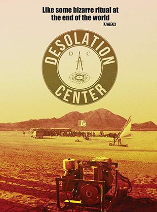 Desolation Center - affiche du film
