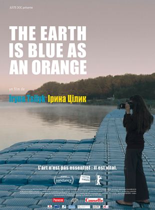 The Earth Is Blue As An Orange - affiche du film