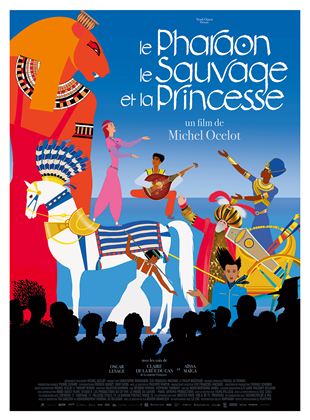 Le pharaon, le sauvage et la princesse - affiche du film