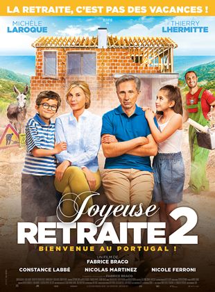 Joyeuse retraite 2 - affiche du film