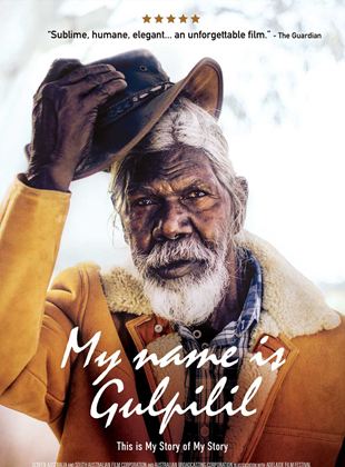 My Name is Gulpilil - affiche du film