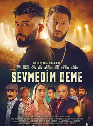 Sevmedim Deme - affiche du film