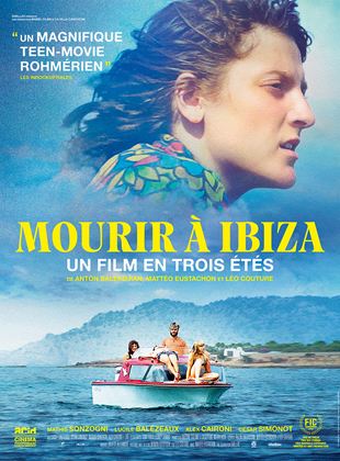 Mourir  Ibiza (Un film en trois ts) - affiche du film