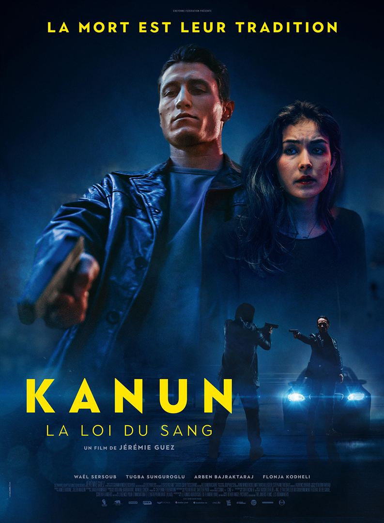 Kanun, la loi du sang - affiche du film