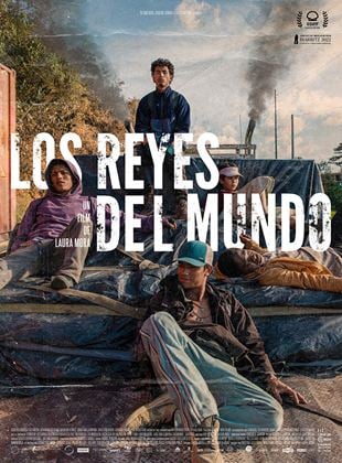 Los Reyes del Mundo - affiche du film